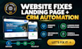 fix website issues improve landing pages set up CRM automation