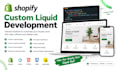 customize shopify liquid code and develop custom sections