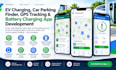 develop finder app car parking tracking app ev charging app battery charging app