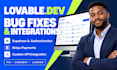 fix lovable bugs and build apps with supabase stripe and API integrations
