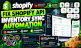 fix shopify api shopify inventory sync automation shopify claude mcp shopify pos