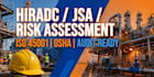 create hiradc risk assessment jsa and hsse safety plan