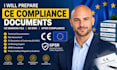 prepare ce compliance documents, ce marking file, eu doc, gpsr compliance