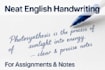write neat english handwriting for assignments and notes