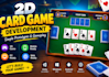 develop a custom 2d card game for mobile PC and web