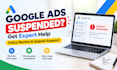 fix google ads suspension and circumventing system policy issues