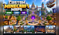 build custom minecraft map, server spawn, lobby, hub, smp spawn and terrain