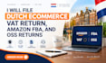 file dutch ecommerce vat return, amazon fba, and oss returns