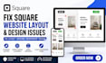 fix square website layout design spacing responsive issues