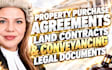 provide property purchase agreements, land contract and conveyancing documents