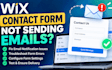 fix wix contact form not sending emails and notifications