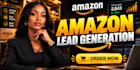 amazon seller leads, lead generation, ecommerce leads, and b2b lead generation