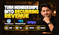 develop wordpress membership websites memberpress stripe recurring payments