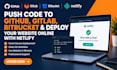 push code to github gitlab bitbucket and deploy your website online with netlify