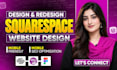 squarespace website design squarespace website redesign sqaurespace design