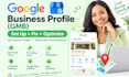 setup gmb profile local fix optimize SEO listing improved instant verification