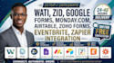 integrate wati zid google forms monday com airtable zoho forms eventbrite zapier