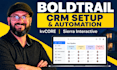 setup boldtrail kvcore sierra interactive CRM and automation