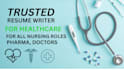 write a professional healthcare resume and nursing CV