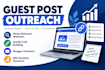 provide guest post outreach and quality link building