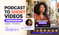 edit podcast clips with animated captions