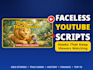 write engaging youtube scripts for your faceless channel