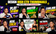 design high CTR thumbnails that will boost engagement