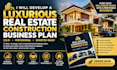 develop a luxurious real estate construction business plan solid for investors