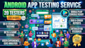 do mobile andriod app closed 12 user qa 20 usability testers website testing