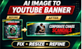 convert your ai image into a professional youtube banner