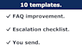 write 10 customer service email templates and improve your faq