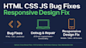 fix HTML CSS javascript bugs and responsive issues