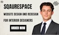 design a squarespace website for interior designers