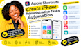 create apple shortcuts iphone administrative tasks automation business workflow