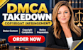 prepare a dmca takedown notice for copyright infringement