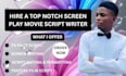 write a screenplay, movie script, or film script, screenwriting, script editing