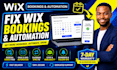 fix wix bookings calendar, fix wix automation workflow and scheduling errors