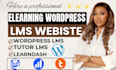 build wordpress elearning lms website with tutor lms pro, learndash, talent lms