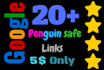 create 20 do follow google penguin safe backlinks