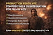 be your vfx compositor for cgi integration and film