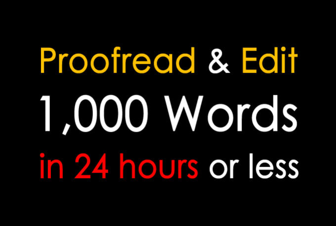 Proofread and edit 1,000 words within 24 hours by Ujwal09 | Fiverr