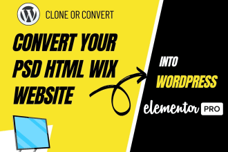 I will convert your HTML,PSD, wix to wordpress website