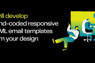 I will develop hand coded responsive HTML email templates from your design