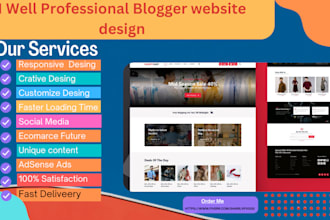 I will create a professional blog website custom design in blogger