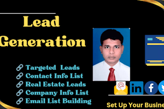 will do lead generation and targeted email list for any business