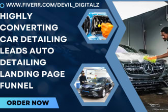 generate hot exclusive car detailing leads auto detailing landing page funnel
