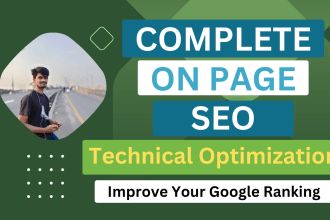I will do complete best on page SEO services and technical optimization
