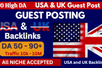 I will do usa guest post uk guest post, usa and uk guest post, high da