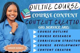 I will write online course content, course curriculum for any subject