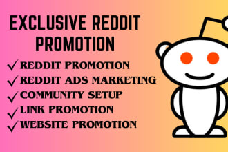 I will do reddit promotion reddit marketing, increase website traffic with reddit ads